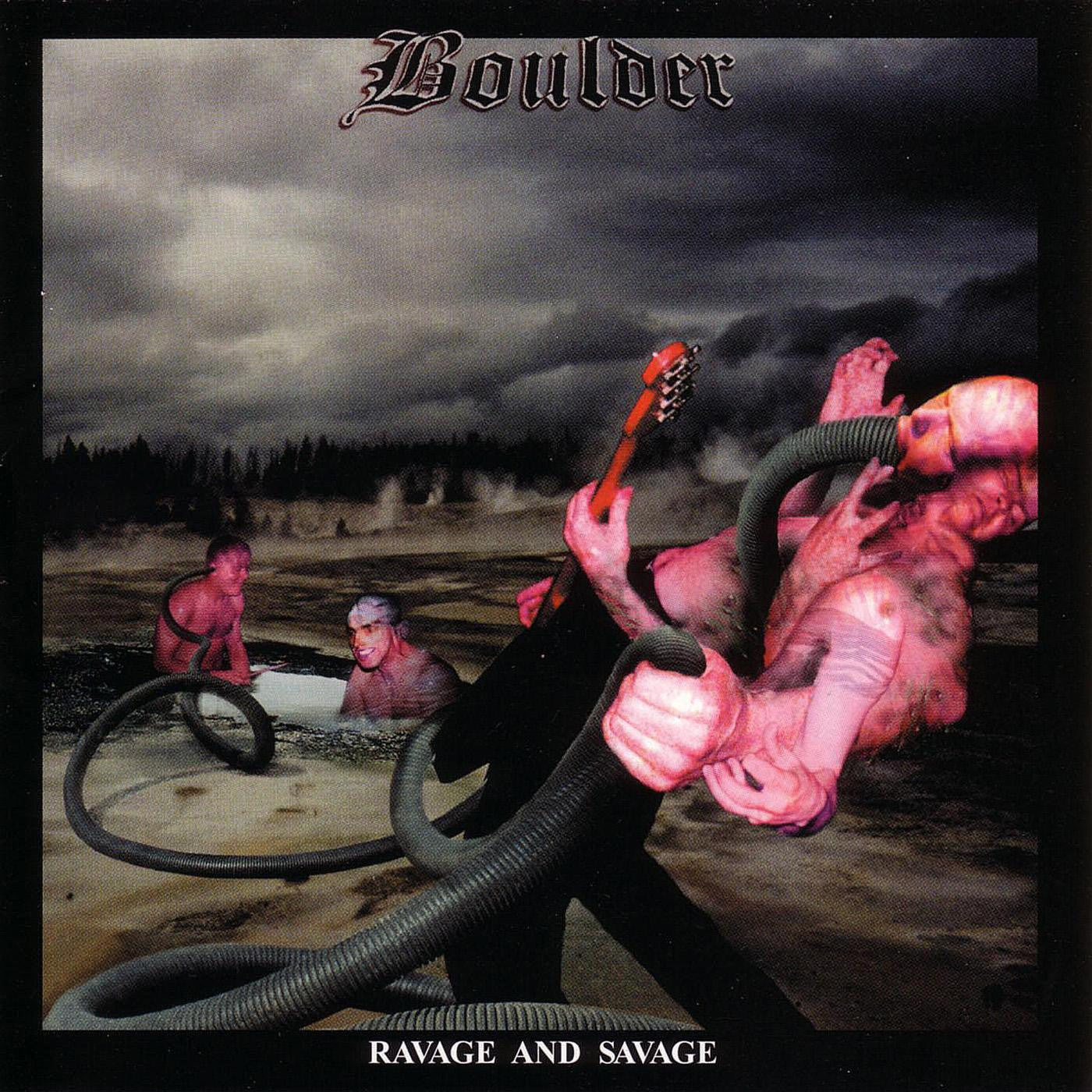 Boulder - Ravage And Savage (CD) | - ROCK *NEW*