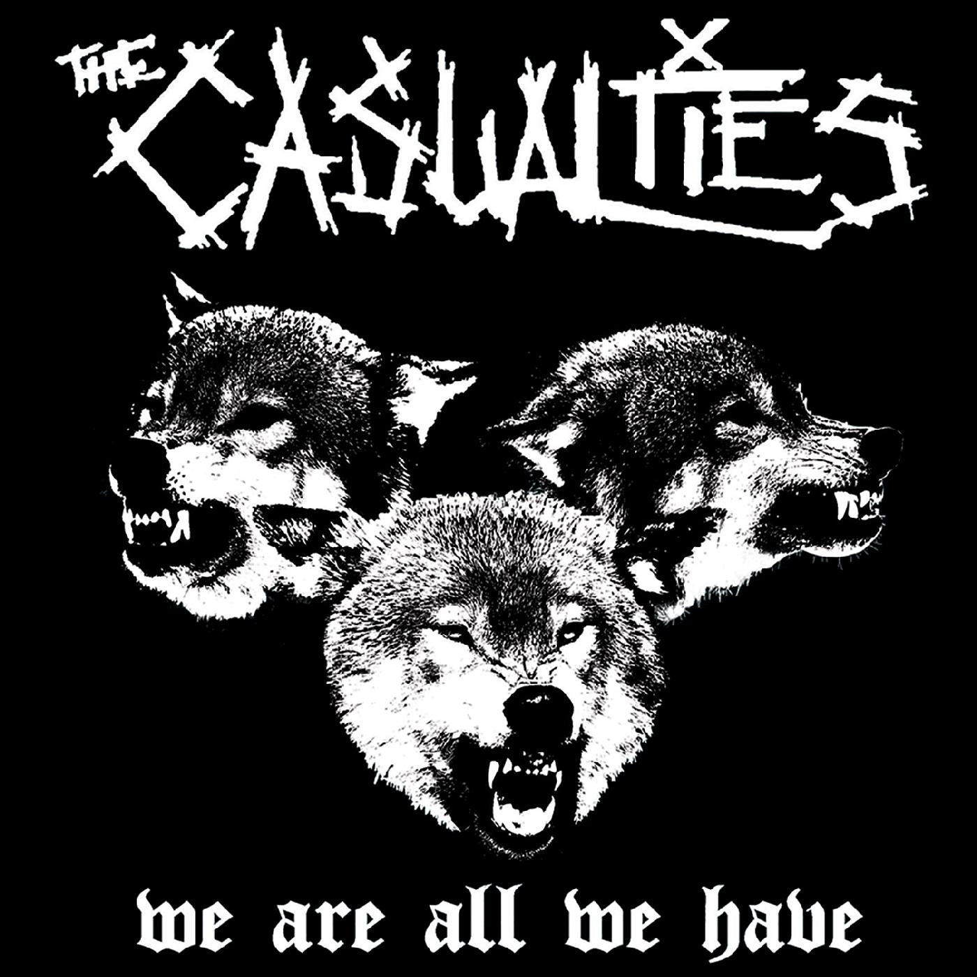 Casualties - We Are All We Have (CD) | - ROCK *NEW*