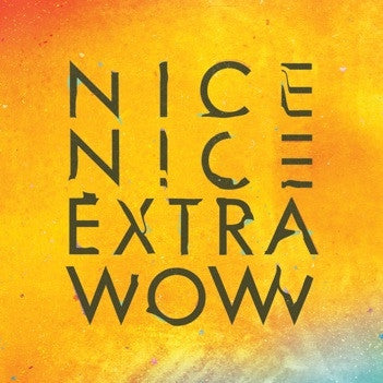 Nice Nice - Extra Wow (CD) | - ROCK *NEW*