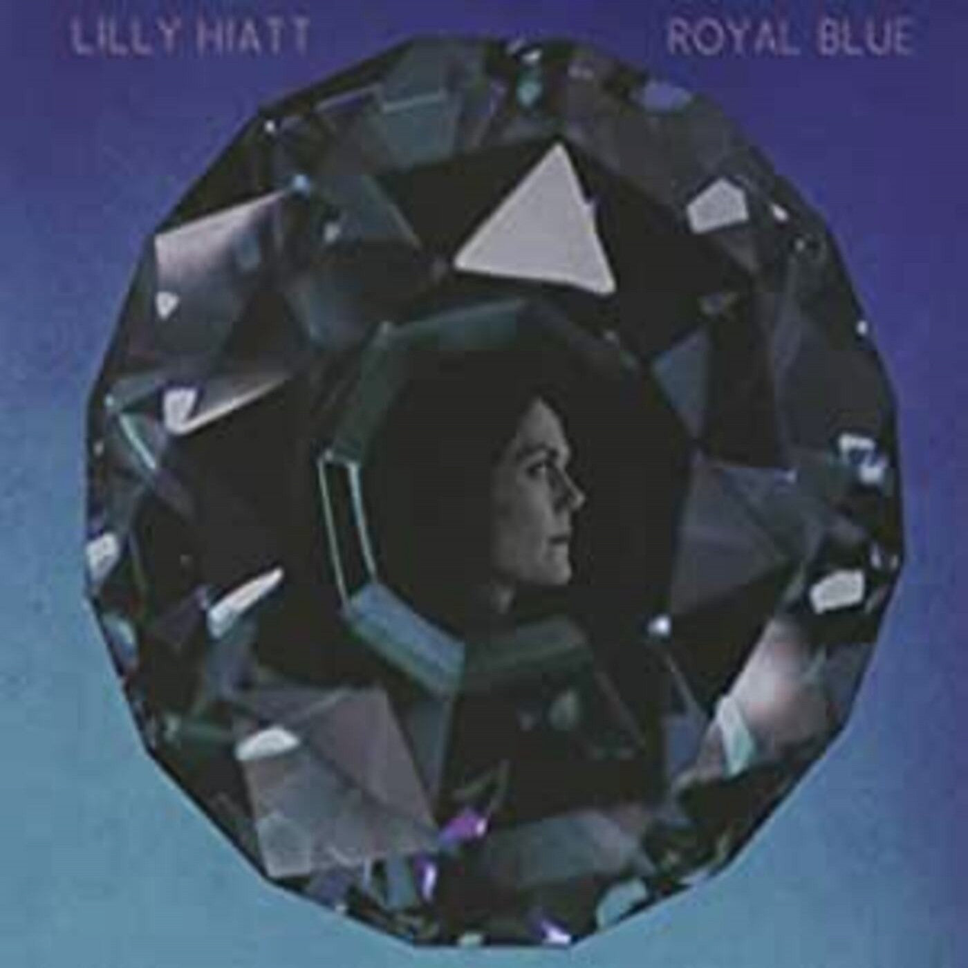 Hiatt, Lilly - Royal Blue (CD) | - ROCK *NEW*