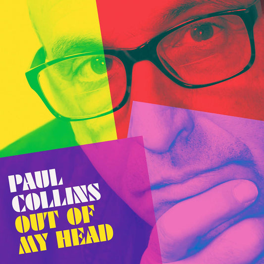 Collins, Paul - Out Of My Head | - ROCK *NEW*