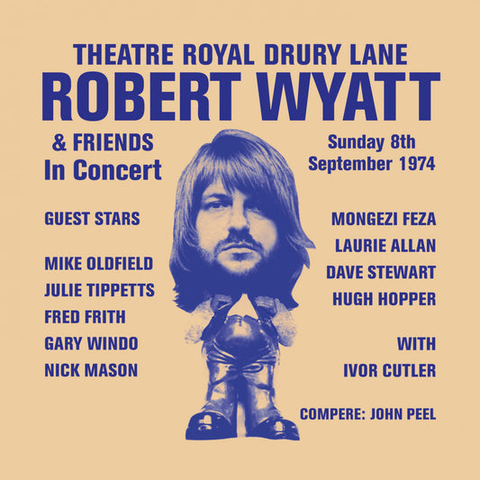 Wyatt, Robert - Theatre Royal Drury Lane | - ROCK *NEW*