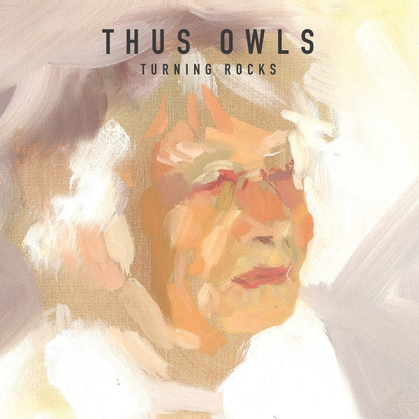 Thus Owls - Turning Rocks (CD) | Mint Mint - ROCK *NEW*