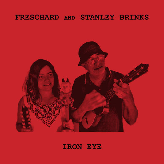 Freschard & Stanley Brinks - Iron Eye (TRANSPARENT RED VINYL) (Vinyl) | Mint (M) Mint (M) - ROCK *NEW*