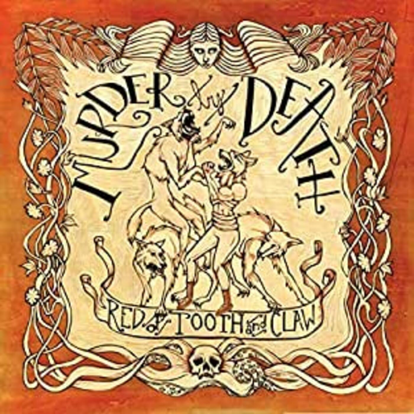 Murder By Death - Red Of Tooth And Claw | - ROCK *NEW*