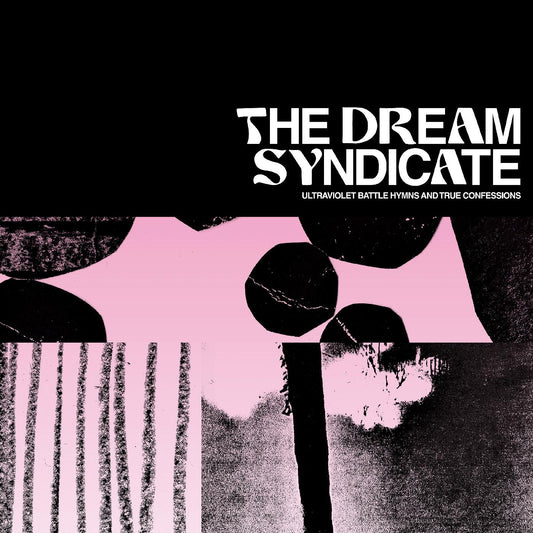 Dream Syndicate, The - Ultraviolet Battle Hymns and True Confessions (INDIE EXCLUSIVE, VIOLET VINYL) | - ROCK *NEW*