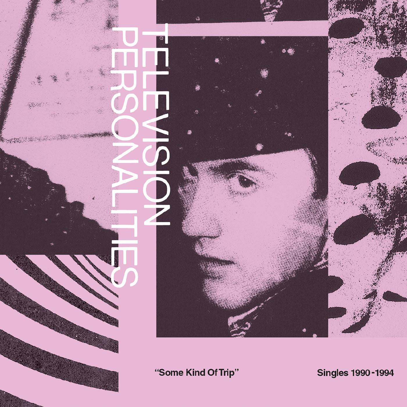 Television Personalities - Some Kind Of Trip (Singles 1990-1994) (CD) | Mint Mint - ROCK *NEW*