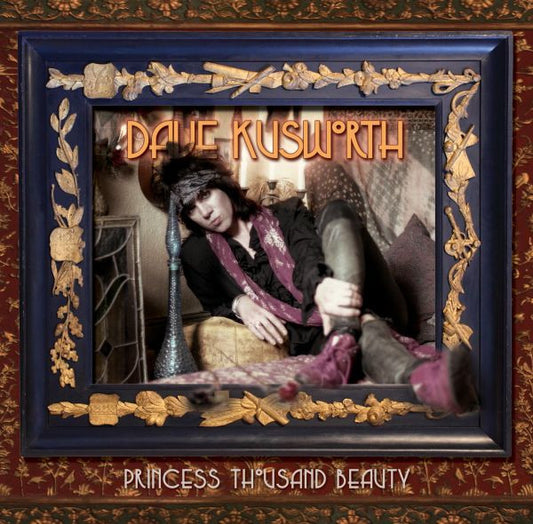 Kusworth, Dave - Princess Thousand Beauty (CD) | Mint Mint - ROCK *NEW*