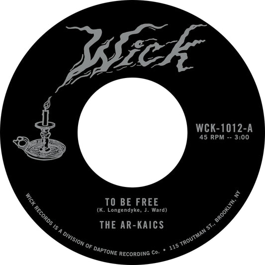Ar-Kaics, The - To Be Free b/w Easy (Vinyl) | Mint (M) Mint (M) - ROCK *NEW*