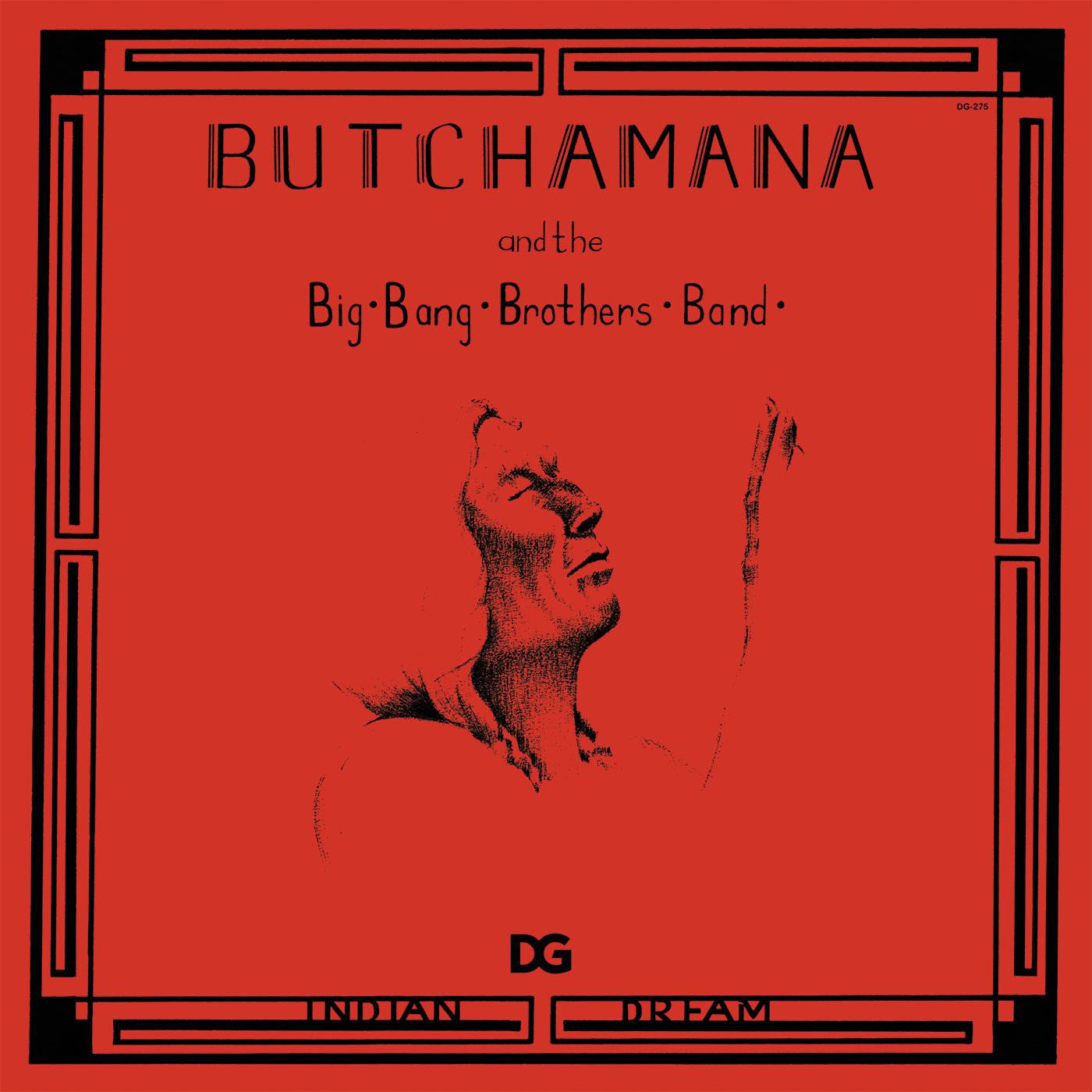 Butchamana and the Big Bang Brothers Band - Indian Dream | - ROCK *NEW*