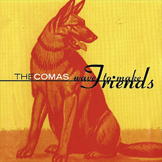 Comas, The - Wave To Make Friends (CD) | Mint Mint - ROCK *NEW*