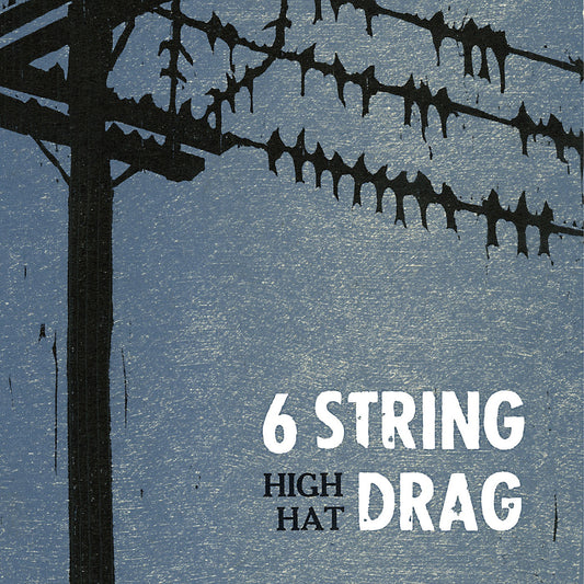 6 String Drag - High Hat (Reissue) (CD) | Mint Mint - ROCK *NEW*