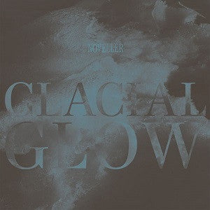 Noveller - Glacial Glow (CD) | Mint Mint - ROCK *NEW*