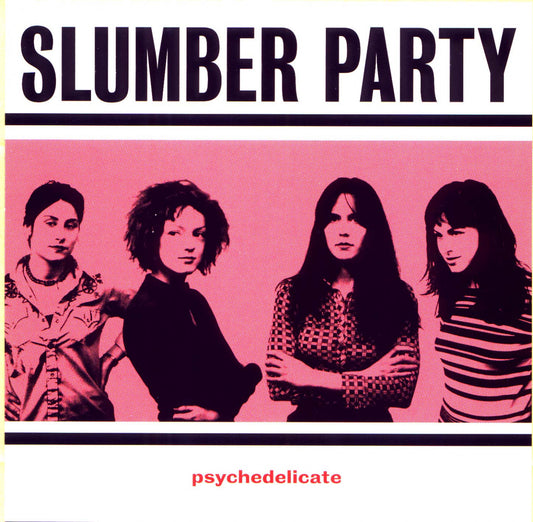 Slumber Party - Psychedelicate (CD) | Mint (M) Mint (M) - ROCK *NEW*