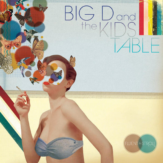Big D & The Kids Table - Fluent In Stroll | - ROCK *NEW*