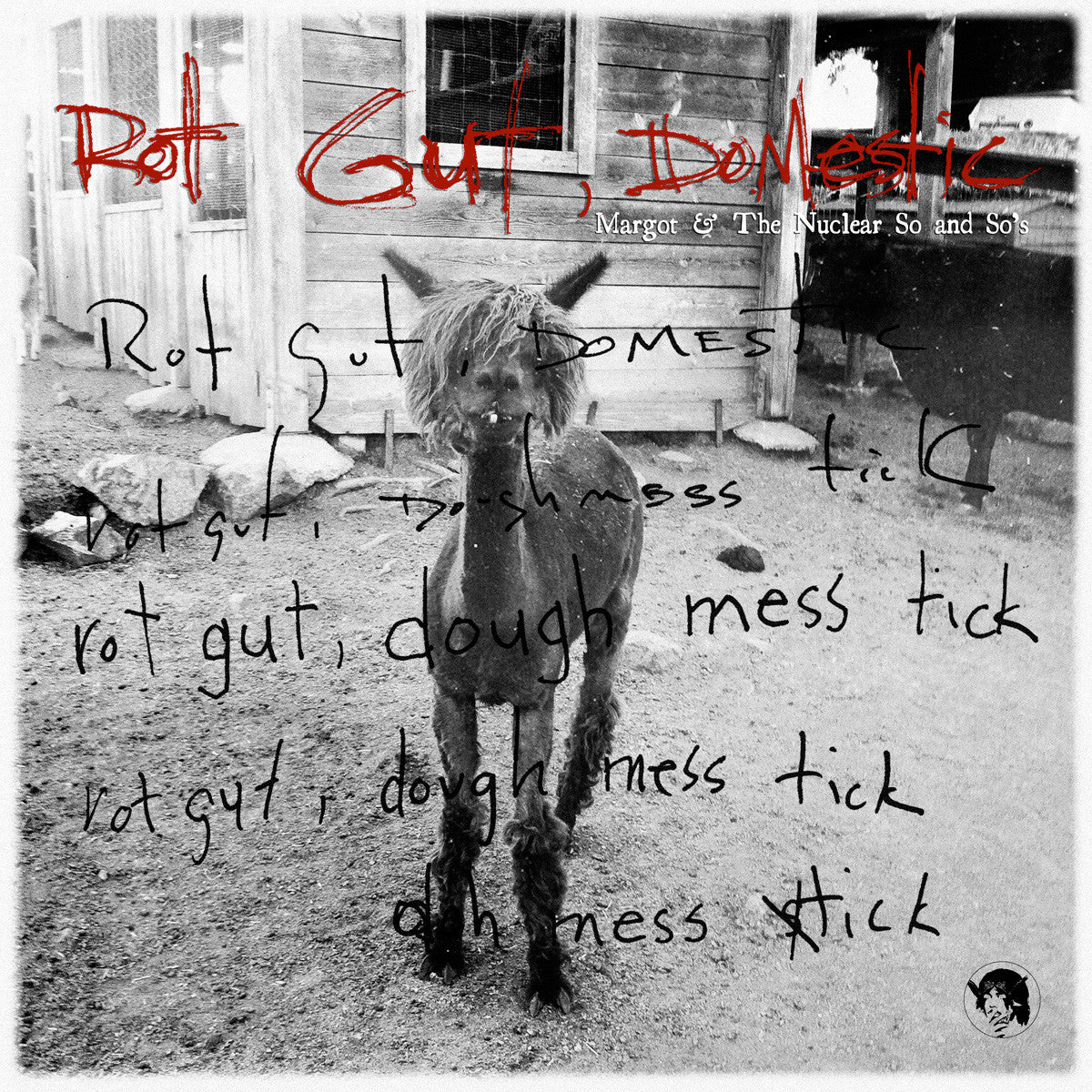 Margot and the Nuclear So and So's - Rot Gut, Domestic (CD) | - ROCK *NEW*