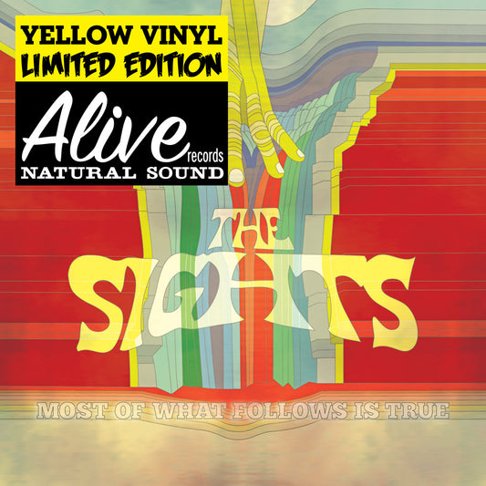 Sights, The - Most of What Follows Is True (YELLOW VINYL) (Vinyl) | - ROCK *NEW*
