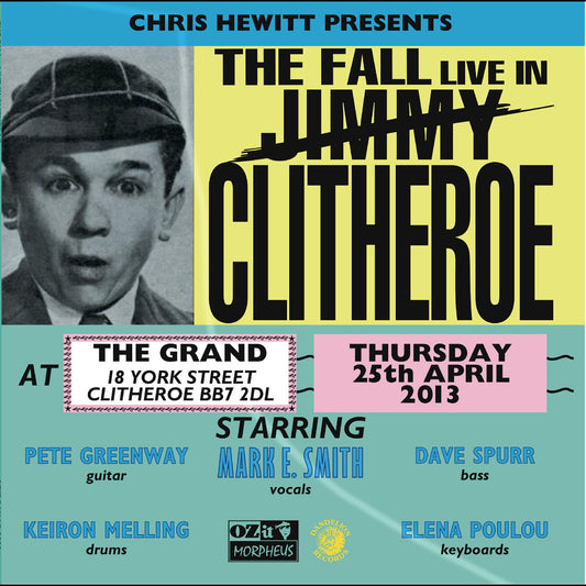 Fall, The - Live in Clitheroe 2013 (INDIE EXCLUSIVE, COLOR VINYL) | - ROCK *NEW*