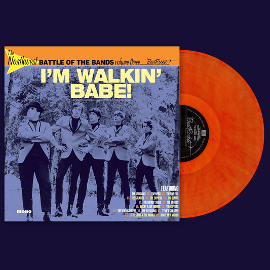 Various Artists - The Northwest Battle Of The Bands Vol. 3: I'm Walkin' Babe! (ORANGE VINYL) | - ROCK *NEW*