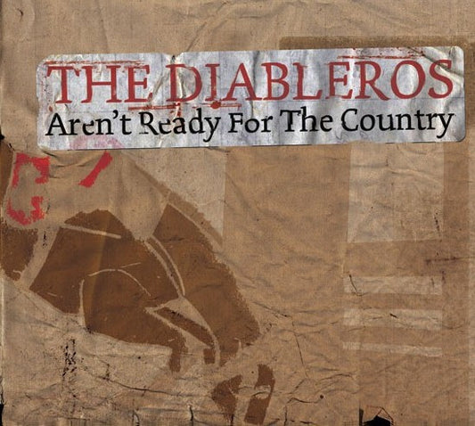 Diableros, The - Aren't Ready For The Country (CD) | - ROCK *NEW*