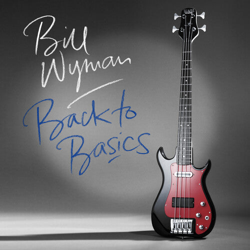 Bill Wyman - Back To Basics (VINYL) | - ROCK *NEW*