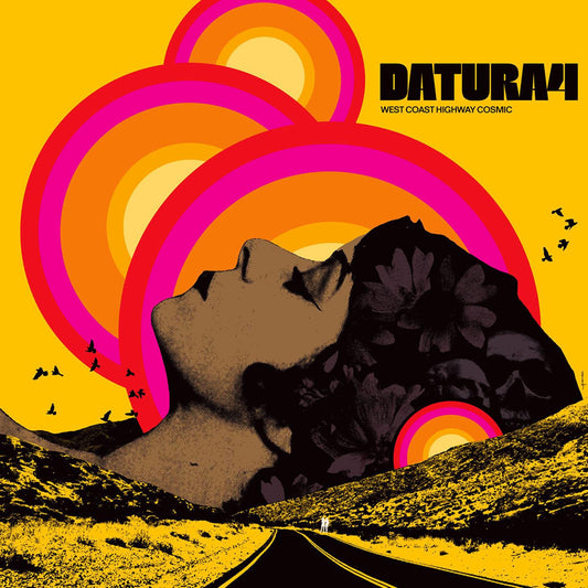 Datura4 - West Coast Highway Cosmic | - ROCK *NEW*