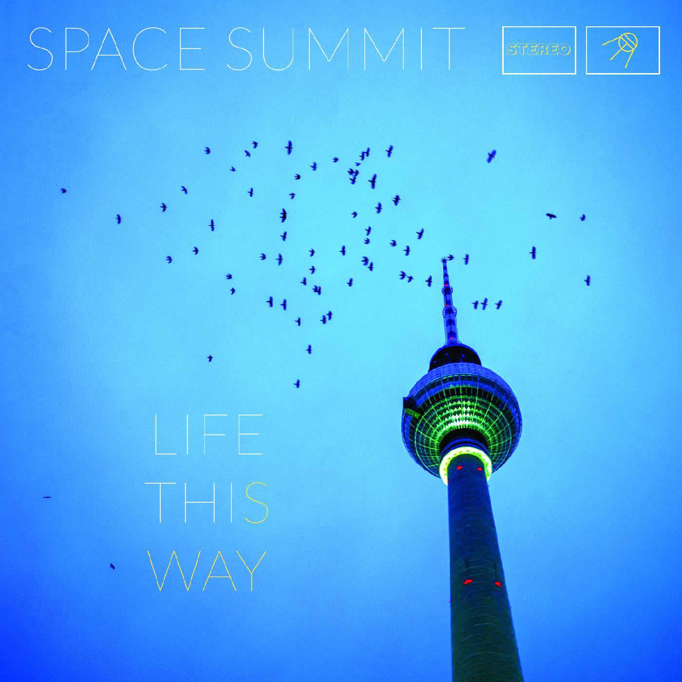 Space Summit - Life This Way (CD) | - ROCK *NEW*