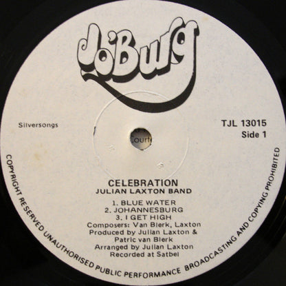 The Julian Laxton Band - Celebration (VINYL LP) | Excellent+ (EX+) Excellent (EX) - ROCK/PSYCH / USED *EXCELLENT+*