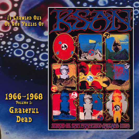 The Grateful Dead - It Crawled Out Of The Vaults Of KSAN 1966-1968 - Volume 1: Live At The Fillmore Auditorium 11/19/66 (VINYL LP Go! Bop! GBKS1005) | - ROCK *SEALED*