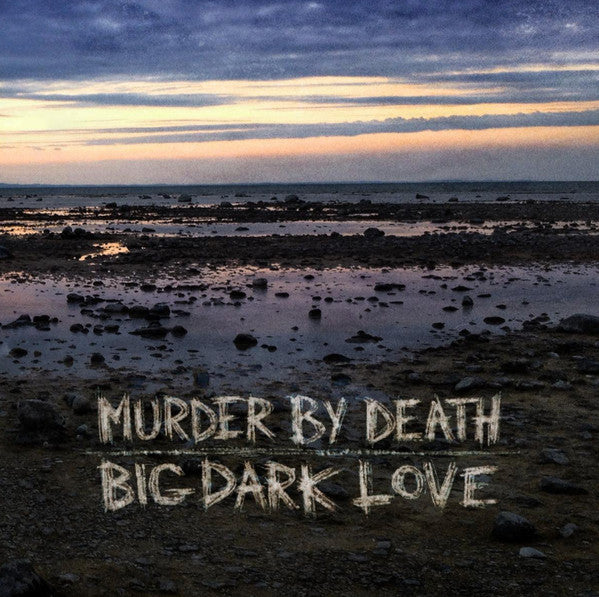 Murder By Death - Big Dark Love | Mint (M) Mint (M) - ROCK *SEALED*
