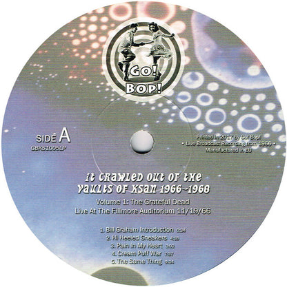 The Grateful Dead - It Crawled Out Of The Vaults Of KSAN 1966-1968 - Volume 1: Live At The Fillmore Auditorium 11/19/66 (VINYL LP Go! Bop! GBKS1005) | - ROCK *SEALED*