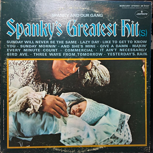 Spanky's Greatest Hit(s) (VINYL) | Excellent+ (EX+) Very Good Plus (VG+) - ROCK / USED *EXCELLENT+*