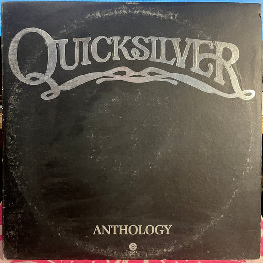 Quicksilver Messenger Service - Anthology *WINCHESTER* | Excellent (EX) Very Good (VG) - ROCK / USED *EXCELLENT+*