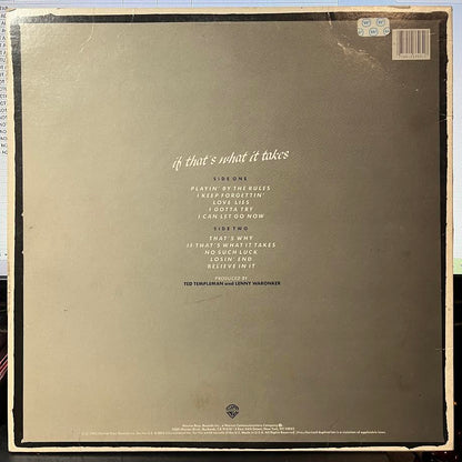 If That's What It Takes (VINYL) | Excellent (EX) Excellent+ (EX+) - ROCK / USED *EXCELLENT*