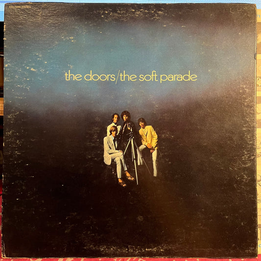 The Doors - The Soft Parade *TERRE HAUTE* | Excellent (EX) Very Good Plus (VG+) - ROCK / USED *EXCELLENT*