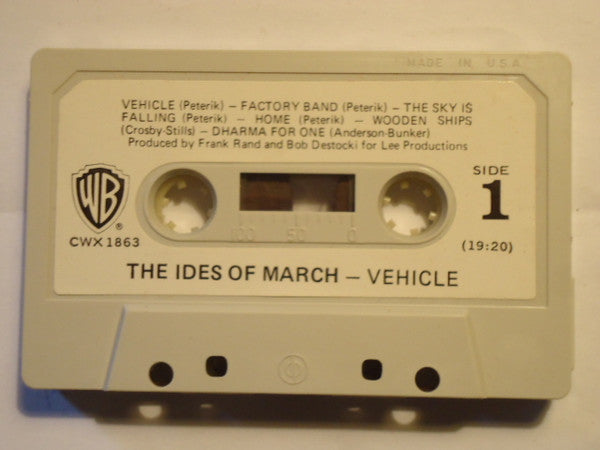 The Ides Of March - Vehicle (CASSETTE) | Excellent (EX) Excellent (EX) - ROCK / USED *EXCELLENT*