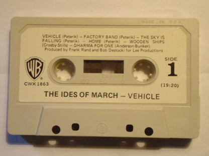 The Ides Of March - Vehicle (CASSETTE) | Excellent (EX) Excellent (EX) - ROCK / USED *EXCELLENT*