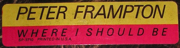 Peter Frampton - Where I Should Be | Excellent (EX) Excellent (EX) - ROCK / USED *EXCELLENT*
