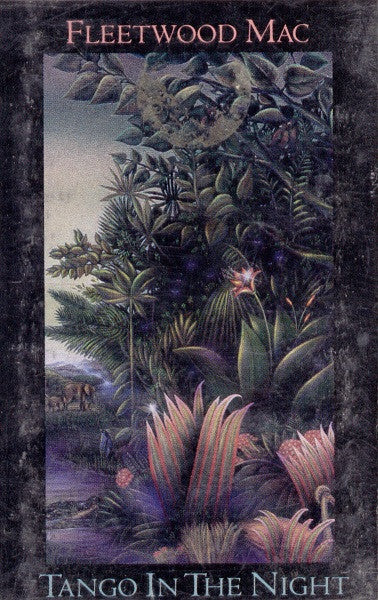 Fleetwood Mac - Tango In The Night (CASSETTE) | Excellent (EX) Excellent (EX) - ROCK / USED *EXCELLENT*