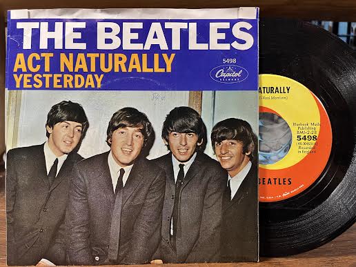 Yesterday / Act Naturally (7" VINYL) | Excellent (EX) Excellent+ (EX+) - ROCK / USED *EXCELLENT*