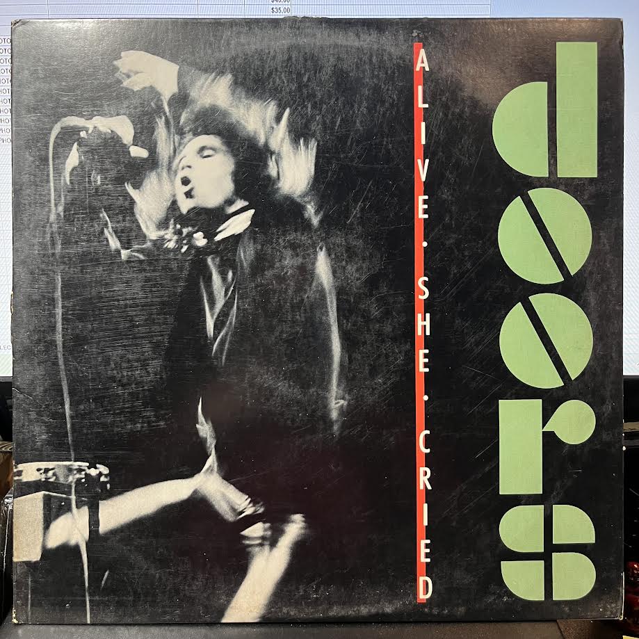 Alive, She Cried (VINYL) | Near Mint (NM) Excellent (EX) - ROCK / USED *NEAR MINT*