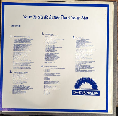 Randy Spencer (3) - Your Shot's No Better Than Your Aim | Near Mint (NM) Near Mint (NM) - ROCK / USED *NEAR MINT*