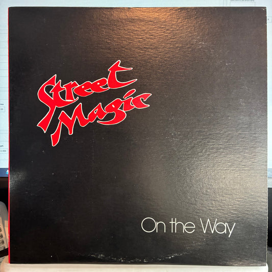 Street Magic - On The Way (VINYL) | Near Mint (NM or M-) Excellent (EX) - ROCK / USED *NEAR MINT*