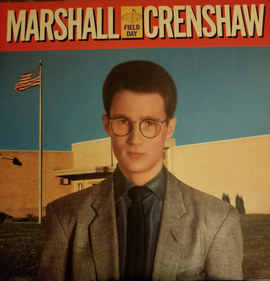 Marshall Crenshaw Field Day *CLUB EDITION* LP Near Mint (NM or M-) Near Mint (NM or M-)