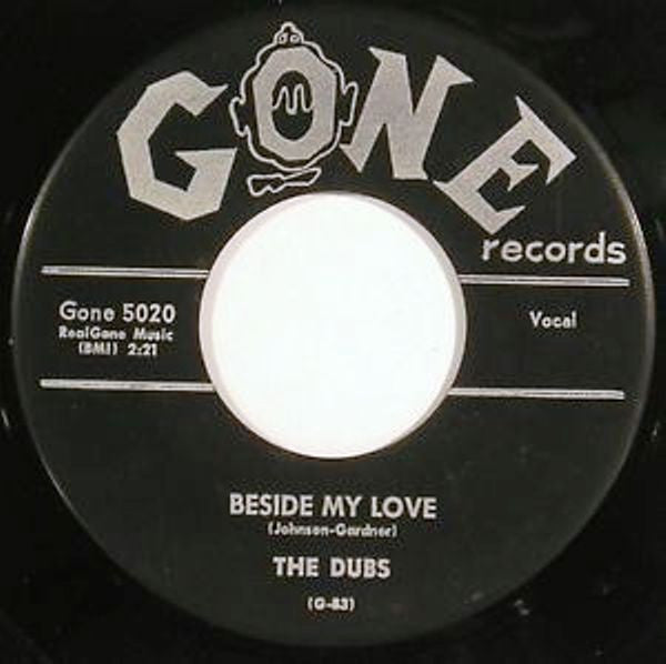 The Dubs - Beside My Love (7" VINYL) | Very Good Plus (VG+) Generic - ROCK / USED *VERY GOOD+*