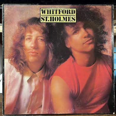 Whitford/St. Holmes (VINYL) | Very Good Plus Plus (VG++) Very Good Plus Plus (VG++) - ROCK / USED *VERY GOOD++*