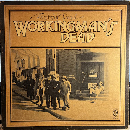 Workingman's Dead (VINYL) | Very Good Plus (VG+) Very Good Plus (VG+) - ROCK / USED *VERY GOOD+*