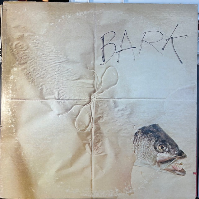 Bark (VINYL) | Very Good Plus (VG+) Very Good Plus (VG+) - ROCK / USED *VERY GOOD+*