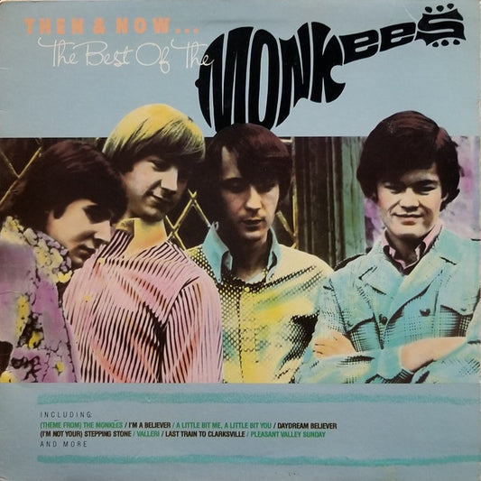 Then & Now... The Best Of The Monkees (VINYL) | Very Good Plus (VG+) Excellent+ (EX+) - ROCK / USED *VERY GOOD+*