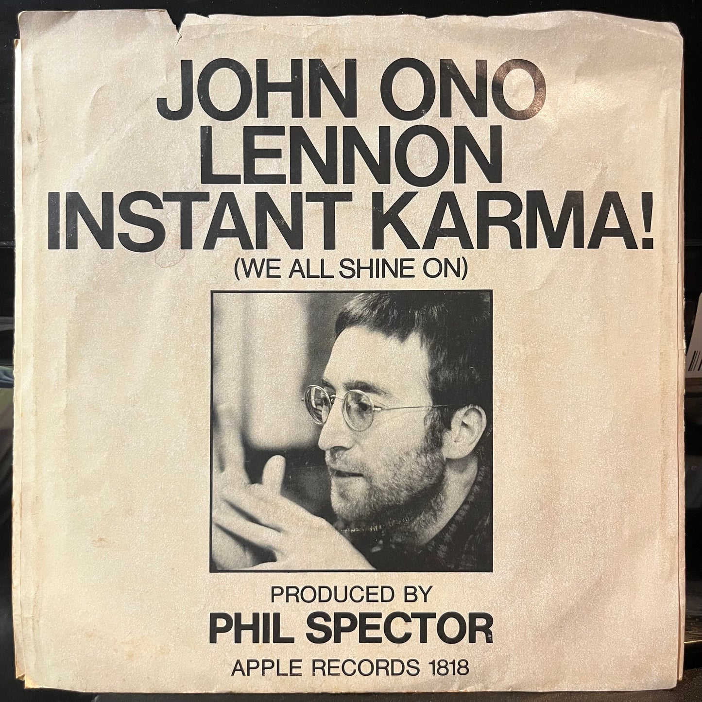 John Ono Lennon - Instant Karma (We All Shine On) (VINYL 7") | Excellent+ (EX+) Excellent (EX) - ROCK / USED *EXCELLENT+*